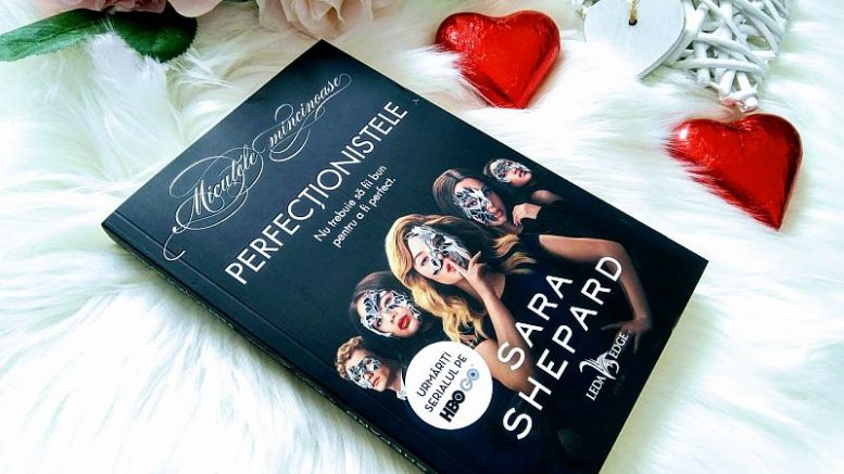 Recenzie "Perfecționistele" de Sara Shepard